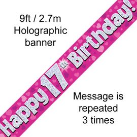 9FT BANNER PINK HOLO HAPPY 17TH BIRTHDAY 